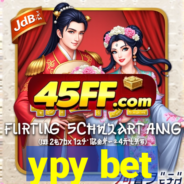 ypy bet